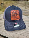 I Smoke Meat And I Know Things Leather Patch Hat